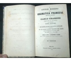 Il Goudar moderno - Carlo Grassini - Francesco Pagnoni, Tip. Edit.,1963 - L