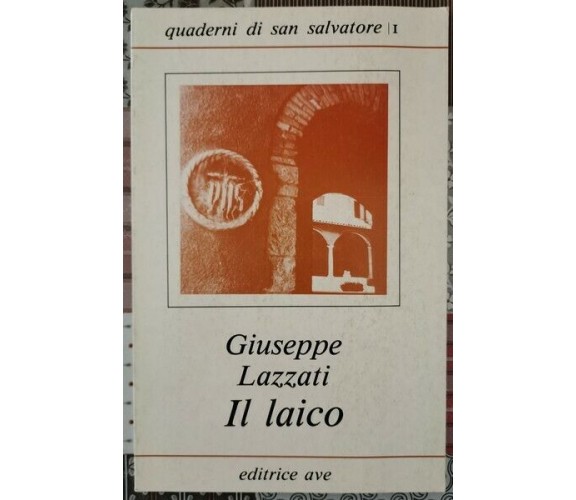 Il Laico  di Giuseppe Lazzati,  1990 - ER