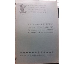 Il Lelio, ovvero dell'amicizia - M.Tullio Cicerone - G.C. Sansoni Ed. - 1927 - G