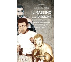 Il Massimo della passione - Domenico Paris - Absolutely Free, 2021