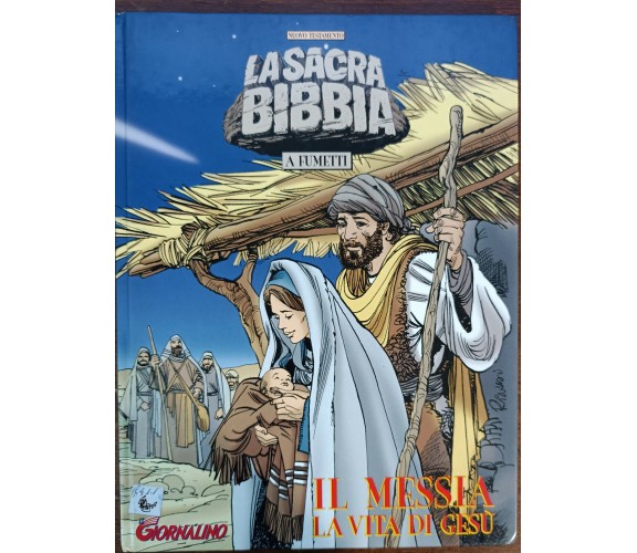 Il Messia la vita di Gesù - AA.VV. - il giornalino, 1998 - A