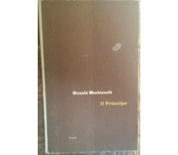 Il Principe - Niccolò Machiavelli - Einaudi,1961 - R