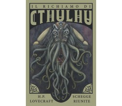 Il Richiamo Di Cthulhu - Howard Phillips Lovecraft - Independently , 2021