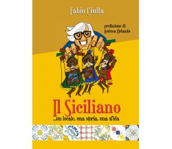 Il Siciliano... un locale, una storia, una sfida di Fabio Ciulla,  2021,  Youcan