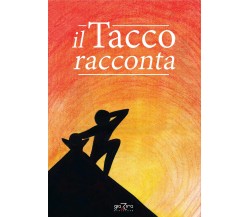 Il Tacco racconta - AA. VV. - Giazira - 2020