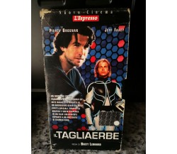 Il Tagliaerbe -Vhs - 1992 - L'Espresso cinema - F 