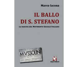 Il ballo di S. Stefano	 di Marco Iacona,  Algra Editore