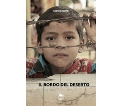 Il bordo del deserto	 di Gabriele Discetti,  2019,  Herkules Books