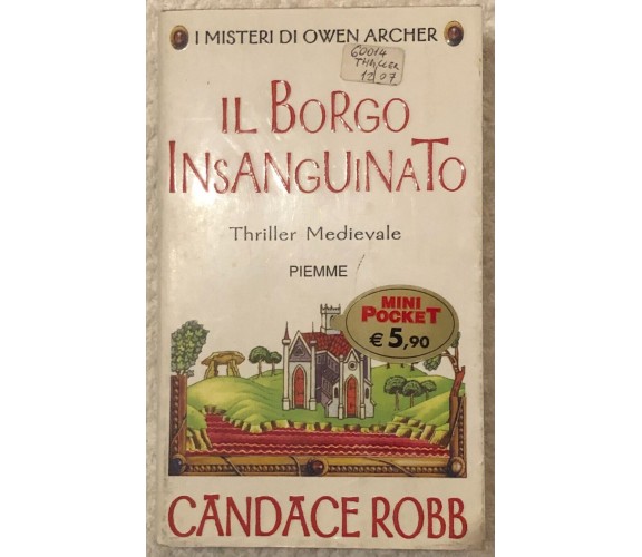 Il borgo insanguinato di Candace Robb,  2006,  Piemme