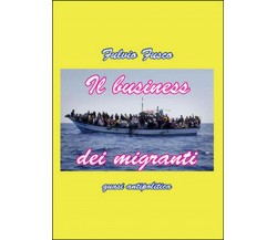 Il business migranti	 di Fulvio Fusco,  2015,  Youcanprint