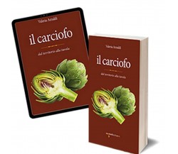 Il carciofo	 di Valeria Arnaldi,  2017,  Iacobelli Editore