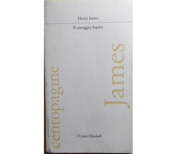 Il carteggio Aspern di Henry James, 1992, L’Unità Einaudi