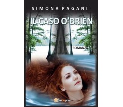 Il caso O’Brien di Simona Pagani, 2022, Youcanprint