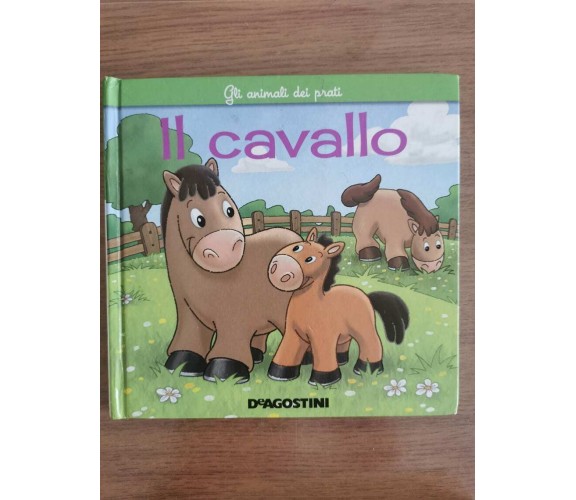 Il cavallo - AA. VV. - De Agostini editore - 2007 - AR