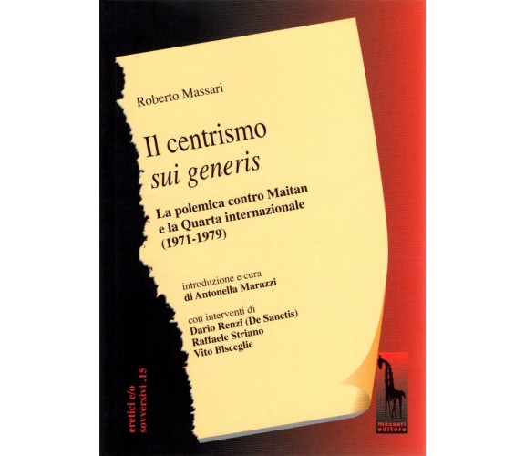 Il centrismo sui generis la polemica contro Maitan e la Quarta Internazionale, 1