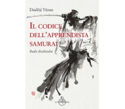 Il codice dell'apprendista samurai - Daidoji Yuzan - Luni, 2018