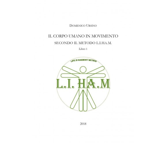 Il corpo umano in movimento secondo il metodo L.I.H.A.M. di Domenico Ursino,  20