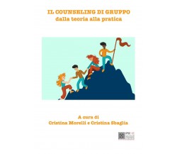 Il counseling di gruppo dalla teoria alla pratica di C. Morelli, C. Sbaglia,  20