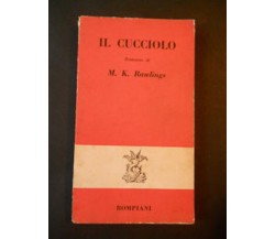 Il cucciolo - M.K. Rawlings 1964