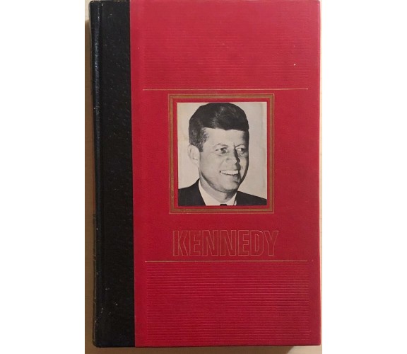 Il destino drammatico dei Kennedy di Aa.vv., 1971, Edizioni Di Crémille