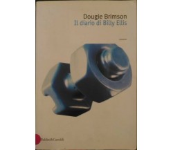 Il diario di Billy Ellis - Dougie Brimson - Baldini&Castoldi - 2002 - P