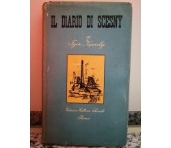  Il diario di Scesny	 di Igor Newerly,  1955,  Cultura Sociale-F