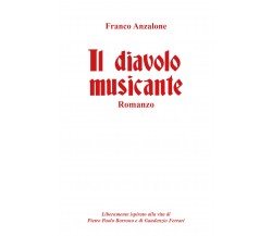 Il diavolo musicante di Franco Anzalone,  2021,  Youcanprint