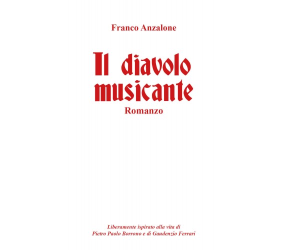 Il diavolo musicante di Franco Anzalone,  2021,  Youcanprint