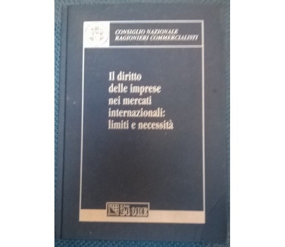  Il diritto delle imprese nei mercati internazionali .. - Il Sole 24ore, 2003- L