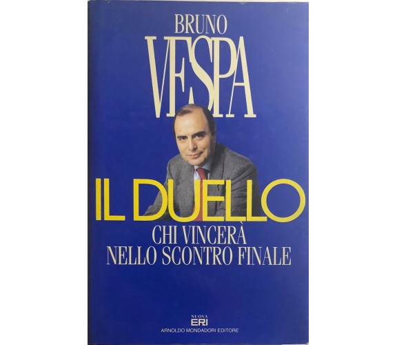 Il duello di Bruno Vespa, 1995, Mondadori