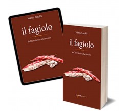 Il fagiolo	 di Valeria Arnaldi,  2018,  Iacobelli Editore