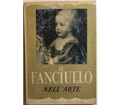 Il fanciullo nell’arte di Mia Cinotti,  1952,  Istituto Geografico Deagostini