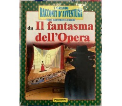 Il fantasma dell’opera di Gaston Leroux, 1991, Deagostini