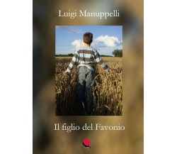 Il figlio del Favonio di Luigi Manuppelli,  2021,  Mitico Channel