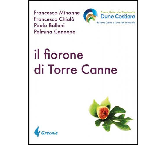 Il fiorone di Torre canne - Francesco Minonne - Stilo, 2018