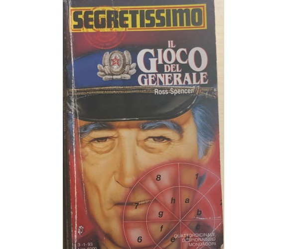 Il gioco del Generale di Ross Spencer, 1993, Mondadori