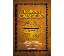 Il gran grimorio - AA.VV. - Fanucci, 2020