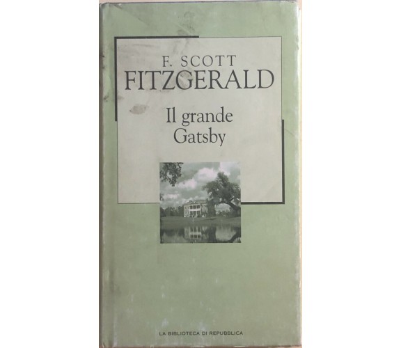 Il grande Gatsby di F. Scott Fitzgerald, 2002, La Repubblica