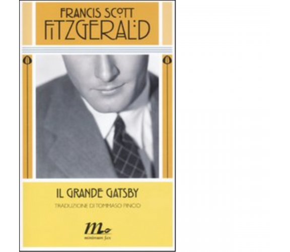 Il grande Gatsby di Francis Scott Fitzgerald - minimum fax, 2011