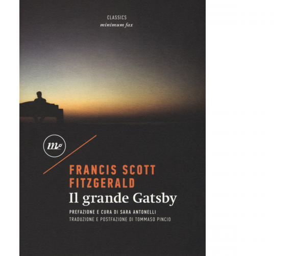 Il grande Gatsby di Francis Scott Fitzgerald - minimum fax, 2018