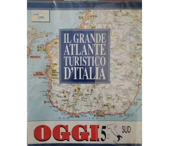 Il grande atlante turistico d’Italia (OGGI) - SUD  - ER