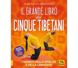 Il grande libro dei cinque tibetani di Jean-louis Abrassart,  2021,  Macro Edizi