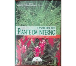 Il grande libro delle piante da interno - Mireia Rubio Coll - De Vecchi,2003 - A