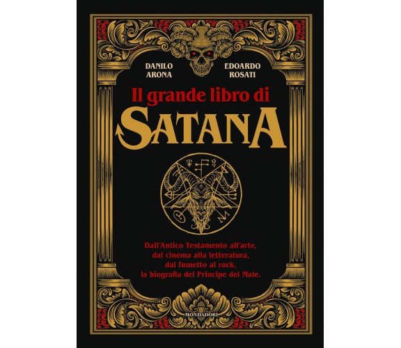 Il grande libro di Satana -Edoardo Rosati, Danilo Arona - Mondadori Electa, 2022