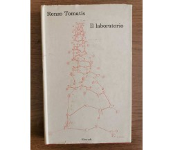 Il laboratorio - R. Tomatis - Einaudi - 1965 - AR