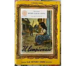 Il lampionaio	 di M. Susanna Cummins, 1954, Edizioni G.m. Nettuno Omnia Bologn