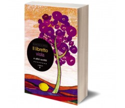 Il libretto viola	 di Francesca Spano,  2011,  Iacobelli Editore