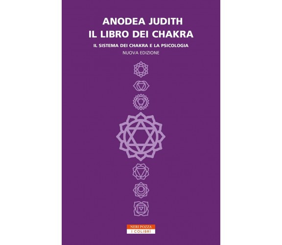 Il libro dei chakra - Anodea Judith - Neri Pozza, 2020