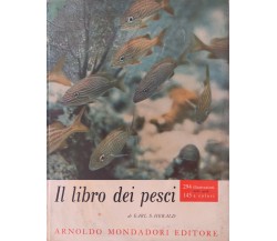 Il libro dei pesci di Earl S. Herald,  1962,  Arnoldo Mondadori Editore