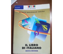 Il libro di italiano - AA.VV. - Le monnier - 1995 - M